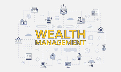 wealth management concept with icon set with big word or text on center