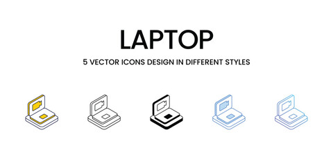 Laptop Icon Design in Five style with Editable Stroke. Line, Solid, Flat Line, Duo Tone Color, and Color Gradient Line. Suitable for Web Page, Mobile App, UI, UX and GUI design.