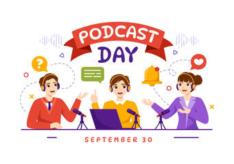 International Podcast Day Vector Illustration on September 30 with Broadcasting Studio Tools to Event Livestream in Cartoon Hand Drawn Templates