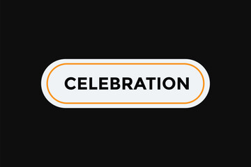 Celebration button web banner templates. Vector Illustration 
