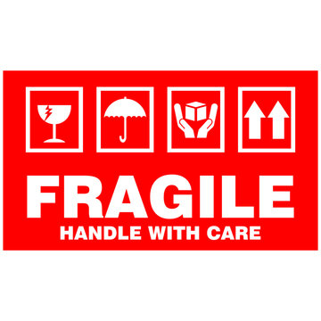 Fragile, Don't Drop, handle with care, sticker label