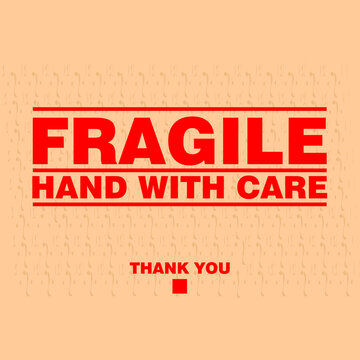 Fragile,  handle with care, sticker vector