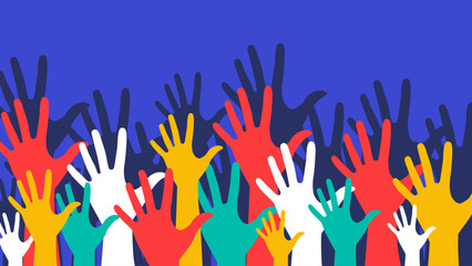 Vector illustration with colorful hands. Poster with human hands raised up. Hands of different colors on a blue background. Vote. Palms, fingers, hands.