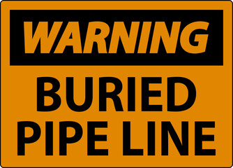 Warning Sign Buried Pipe Line On White Background