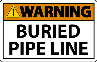 Warning Sign Buried Pipe Line On White Background