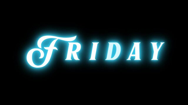 Friday Neon Text Sign On Black Background. Blue neon inscription. A week's day. For title, text, presentation. Business advertising backdrop. 3d animation 60 FPS