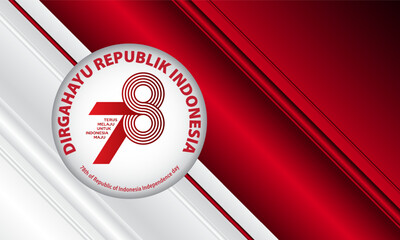 Indonesia independence day 17 august concept illustration.78 years Indonesia independence day