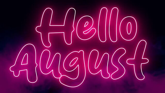 4K Ultra Hd Video. Hello August text electric pink lighting text with animation on black background, 3D Animation. Hello August Word Text. 
