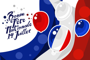 Fototapeta na wymiar Translate:July 14, Happy National day. Happy Happy National day of France vector illustration. Suitable for greeting card, poster and banner