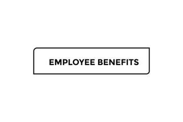 employee benefits button web banner templates. Vector Illustration 
