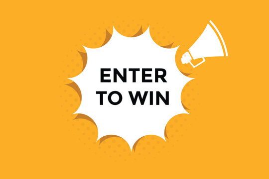 Click Here To Enter To Win Button
