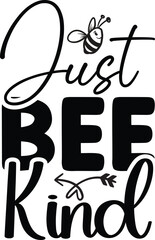 Just Bee Kind