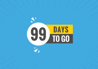99 days to go countdown template. 99 day Countdown left days banner design
