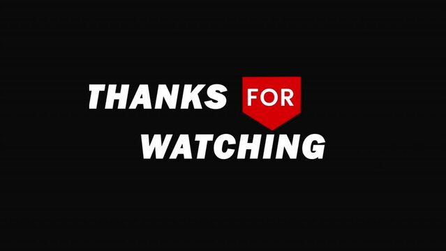 Thank you for Watching Smooth Text Animation on a white background. High-quality 4K footage.