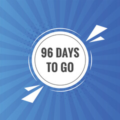 96 days to go countdown template. 96 day Countdown left days banner design

