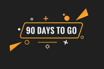 90 days to go countdown template. 90 day Countdown left days banner design
