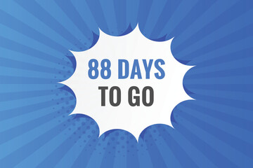 88 days to go countdown template. 88 day Countdown left days banner design
