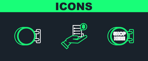 Set line Signboard hanging with an inscription shop here, and Human hand holding blank receipt or bill for payment icon. Vector