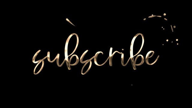 SUBSCRIBE Handwritten Animated Text in Gold Color. Subscribe Text Animation for Social Media, Streamer, Gamer and Subscribe Button. 4K Video