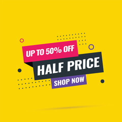 Half Price: 50% Off Shop Now Advertisement Label vector templates 