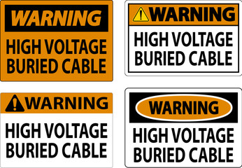 Warning Sign High Voltage Buried Cable On White Background