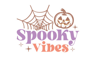 Spooky Vibes Retro SVG.