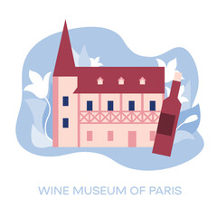 Paris Wine Museum, France Traveling to France, learning French. Landmarks of France. Flat design, vector illustration.