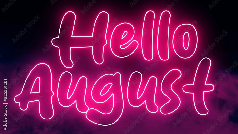 Poster hello august electric red lighting text with on black background, 3d rendering. hello august text wo