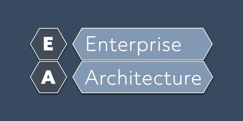 EA Enterprise Architecture. An Acronym Abbrevation of a term from the software industry. Illustration isolated on blue background.