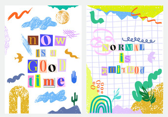 Poster template with various shapes and doodle objects and inpiration quotes from cut out paper letters. Abstract contemporary modern trendy cards. Editable vector illustration