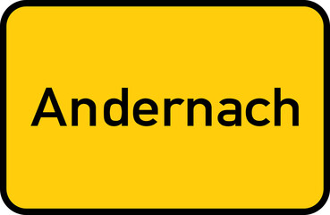 City sign of Andernach - Ortsschild von Andernach