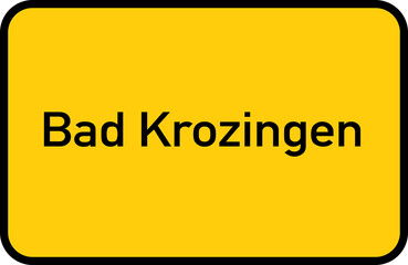 City sign of Bad Krozingen - Ortsschild von Bad Krozingen