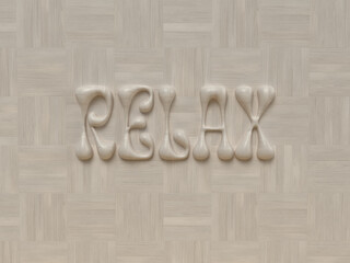 3D Rendered Typography of word Relax in Wooden theme