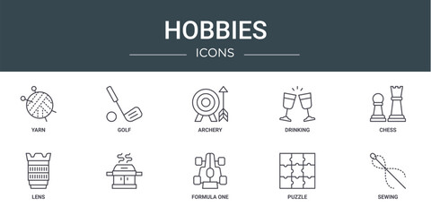 set of 10 outline web hobbies icons such as yarn, golf, archery, drinking, chess, lens, vector icons for report, presentation, diagram, web design, mobile app
