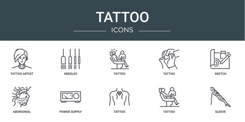 set of 10 outline web tattoo icons such as tattoo artist, needles, tattoo, sketch, aboriginal, power supply vector icons for report, presentation, diagram, web design, mobile app