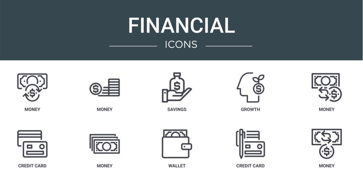 set of 10 outline web financial icons such as money, money, savings, growth, money, credit card, vector icons for report, presentation, diagram, web design, mobile app