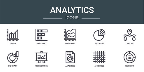 set of 10 outline web analytics icons such as graph, bar chart, line chart, pie chart, timeline, pie presentation vector icons for report, presentation, diagram, web design, mobile app