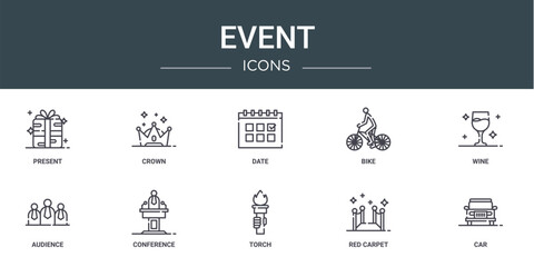 set of 10 outline web event icons such as present, crown, date, bike, wine, audience, conference vector icons for report, presentation, diagram, web design, mobile app