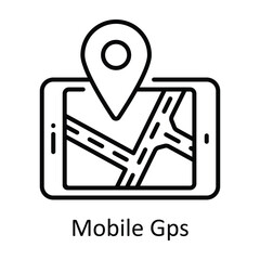 Mobile Gps Outline Icon Design illustration. Map and Navigation Symbol on White background EPS 10 File