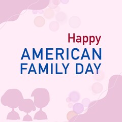 This illustration design is perfect for celebrating American Family Day on August. It's also suitable for social media template.