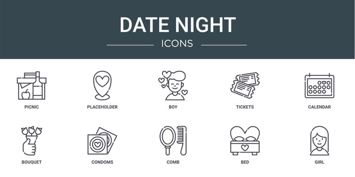 set of 10 outline web date night icons such as picnic, placeholder, boy, tickets, calendar, bouquet, condoms vector icons for report, presentation, diagram, web design, mobile app