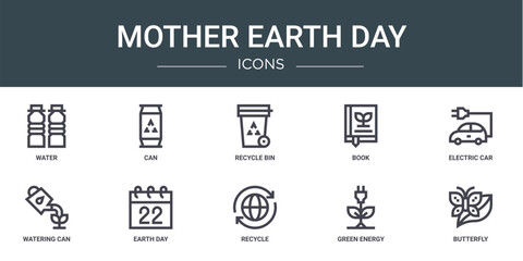 set of 10 outline web mother earth day icons such as water, can, recycle bin, book, electric car, watering can, earth day vector icons for report, presentation, diagram, web design, mobile app