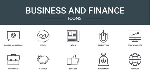 set of 10 outline web business and finance icons such as digital marketing, vision, news, marketing, stock market, portfolio, savings vector icons for report, presentation, diagram, web design,