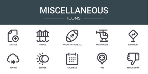 set of 10 outline web miscellaneous icons such as add file, bridge, american football, helicopters, turn right, winter, eclipse vector icons for report, presentation, diagram, web design, mobile app