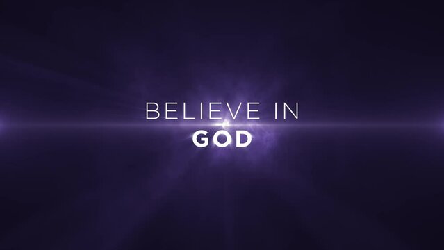 believe in god! Animated text on blue abstract background, Motivational message to uplift, inspire and encourage individuals. 4k, seamless, loop backdrop animation on blue background
