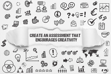 create an assessment that encourages creativity