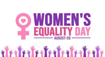 Women’s Equality Day background template. Holiday concept. background, banner, placard, card, and poster design template with text inscription and standard color. vector illustration.