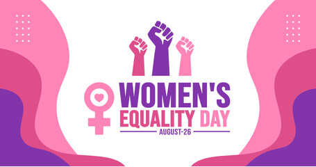 Women&rsquo;s Equality Day background template. Holiday concept. background, banner, placard, card, and poster design template with text inscription and standard color. vector illustration.