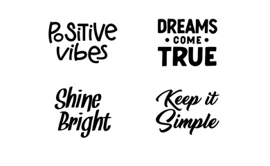 Inspirational and motivational quotes. Calligraphic lettering inspiring phrases. Handwriting positive mentality messages.