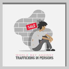 World Day against Trafficking in Persons with a man sitting by the wall for sale